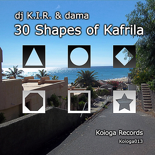 30 Shapes of Kafrila