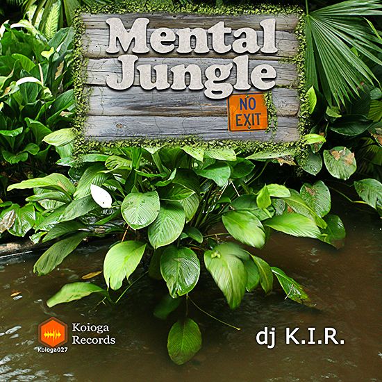 Mental Jungle No Eixt